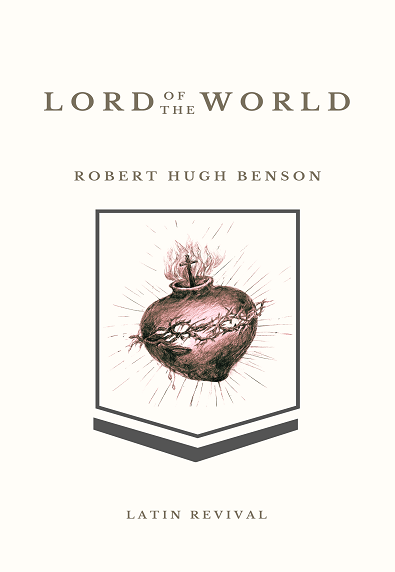 Catholic Book - Lord Of The World