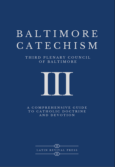 Baltimore Catechism Book 3