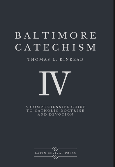 Baltimore Catechism Book 4