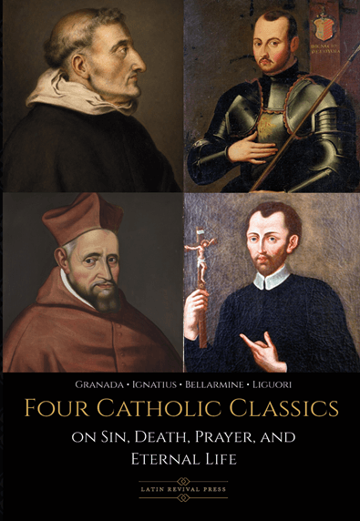 Temporary cover image for Four Catholic Classics on Sin, Death, Prayer, and Eternal Life